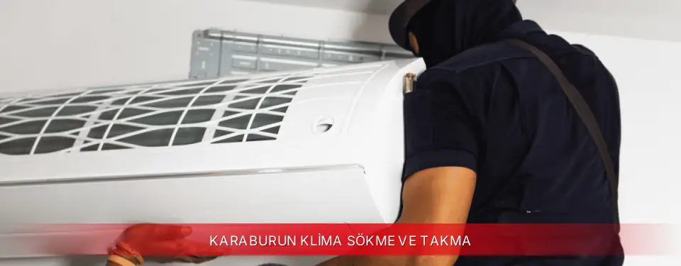 Karaburun İlçemi Dijitsu Klima Sökme ve Takma